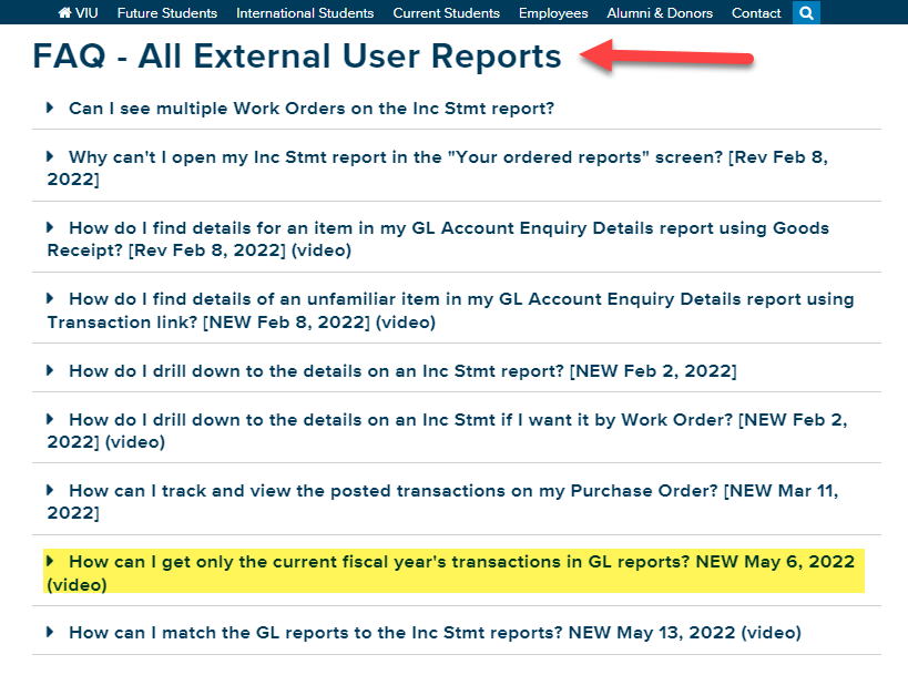 List of questions under heading "FAQ - All External User Reports" with red arrow pointing to it and yellow highlight on question: How can I get only the current fiscal year's transactions in GL reports? NEW May 6, 2022 (video).