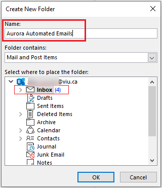 Screen shot of Create New Folder window showing field called Name with AURORA Automated Emails in the box and highlighted. Under item below called "Select where to place the folder" the Inbox is highlighted. 