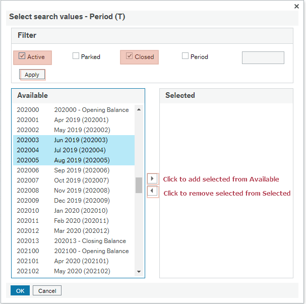 Select search values - Period (T) dialogue box with Active tick box, Closed tick box and Apply button highlighted above a list of Available dates to be added to or removed from criteria